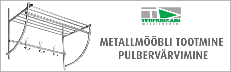 Metallmööbli tootmine ja pulbervärvimine!