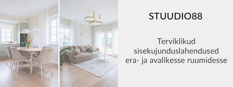 Stuudio88 terviklikud sisekujunduslahendused era- ja avalikesse ruumidesse