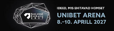 Eesti Ehitab 2027 toimub 8.–10. aprillil Unibet Arenal