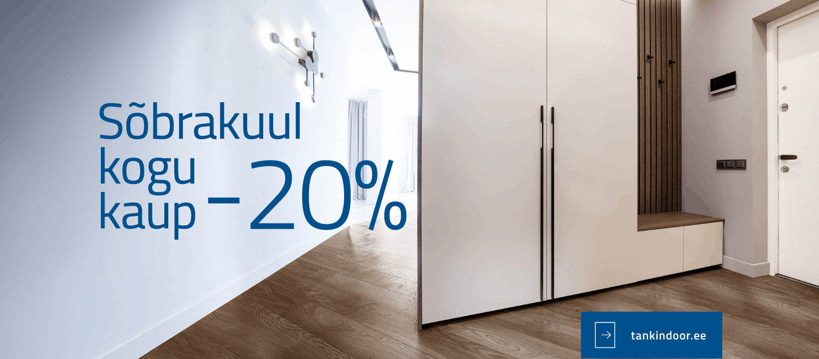 Tank Indoor: Sõbrakuul on kogu kaup 20% soodsam