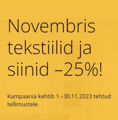 Avaekspertides tekstiilid ja siinid -25%!