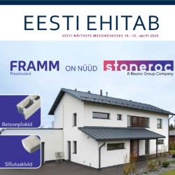 Messiajakiri „Eesti Ehitab 2025“ – rohkelt ideed ja nõuanded
