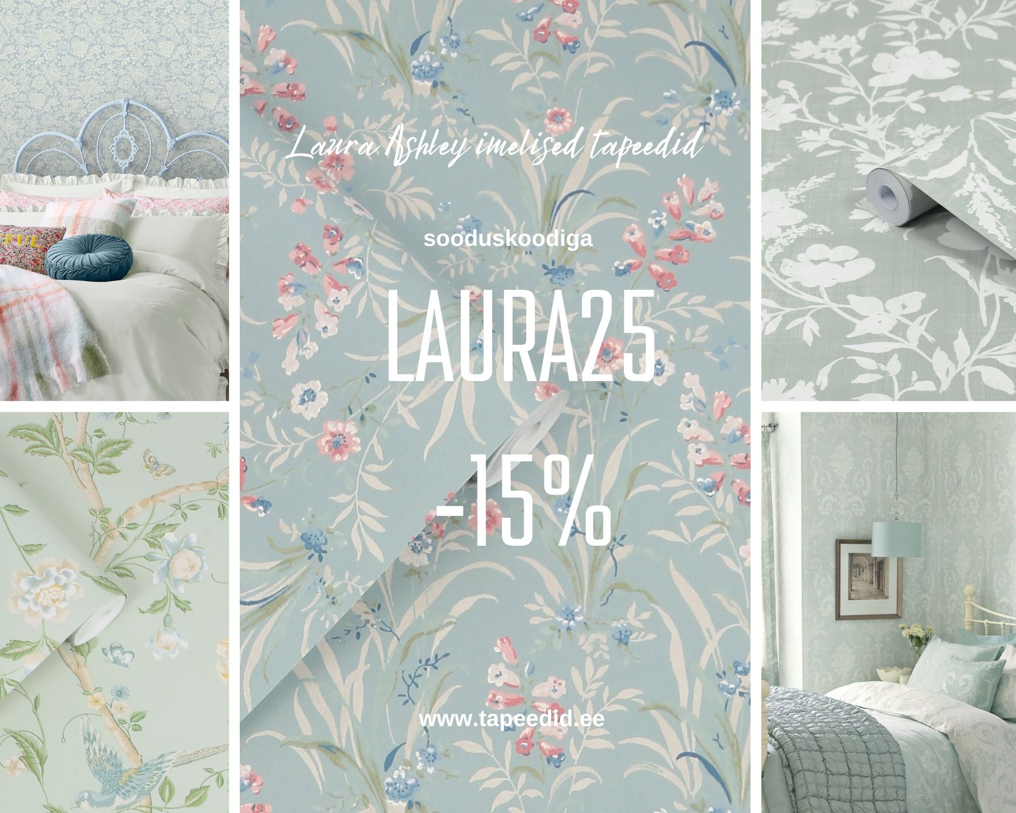 Tapeedistuudios Laura Ashley tapeedid -15% kuni 31.05 Tapeedistuudios Laura Ashley tapeedid -15% kuni 31.05