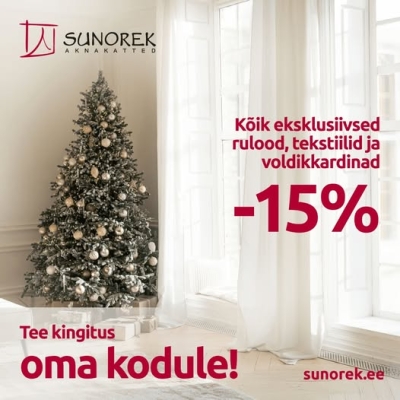 Sunorek:  ekslusiivsed rulood, tekstiilid ja voldikkardinad - 15% 