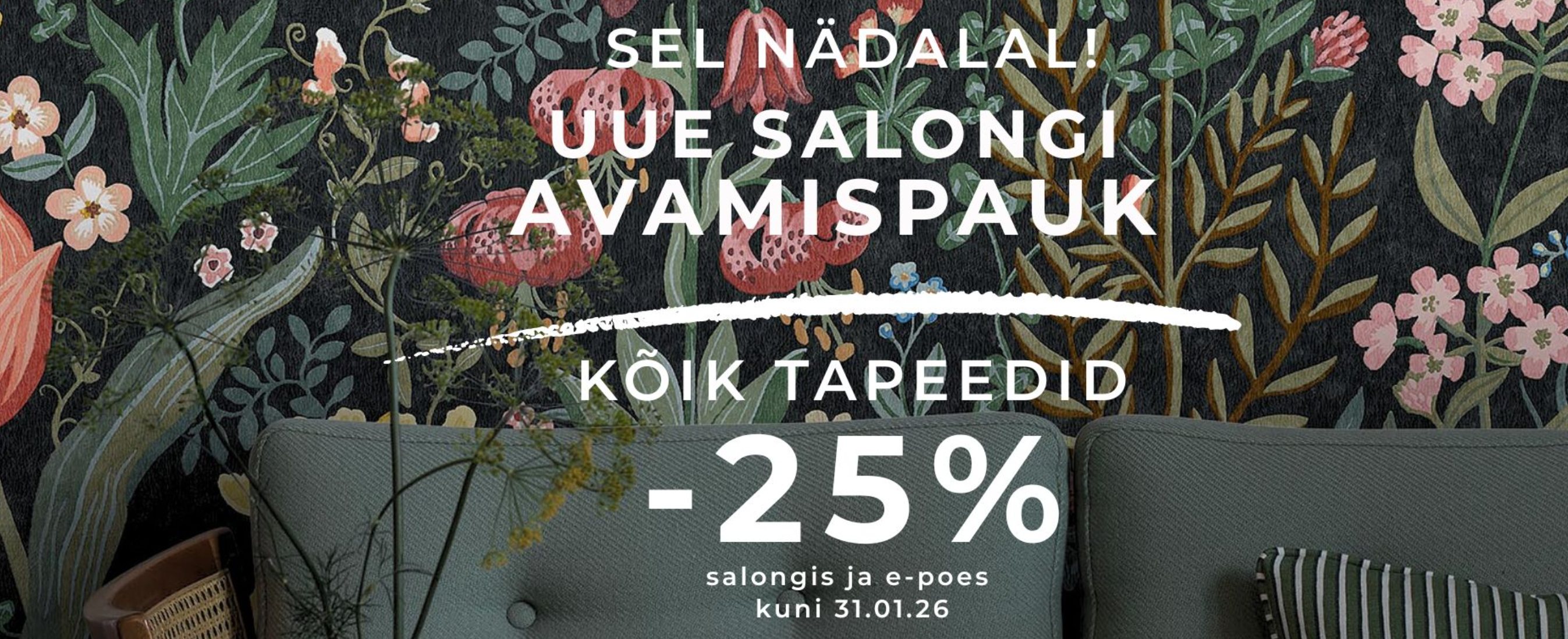 Uue salongi avamispauk Mustri salongis – kõik tapeedid 25% soodsamad