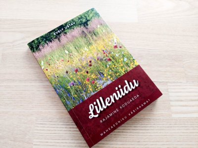 11 - Lilleniidu rajamine koduaeda" Autor: Evely Ustav, Kirjastus Hea Lugu, 2021